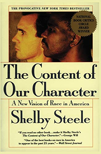 The Content of Our Character: A New Vision of Race In America von Harper Perennial